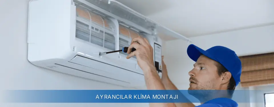 Ayrancılar İlçemi AUX Klima Montajı